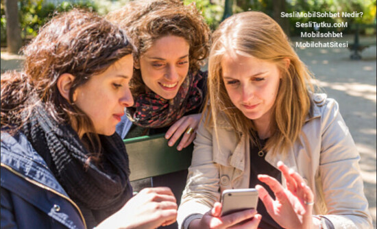 Sesli Mobil Sohbet Nedir ?